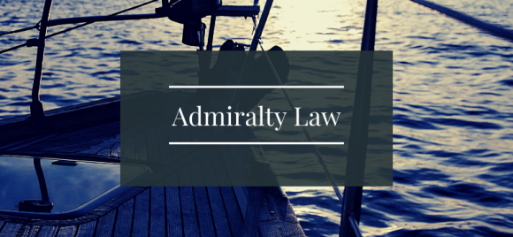 Admiralty Law – Maritime Law Malaysia