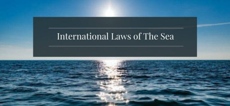 International Laws Of The Sea Maritime Law Malaysia